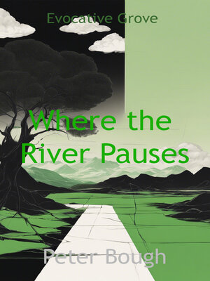 cover image of Where the River Pauses